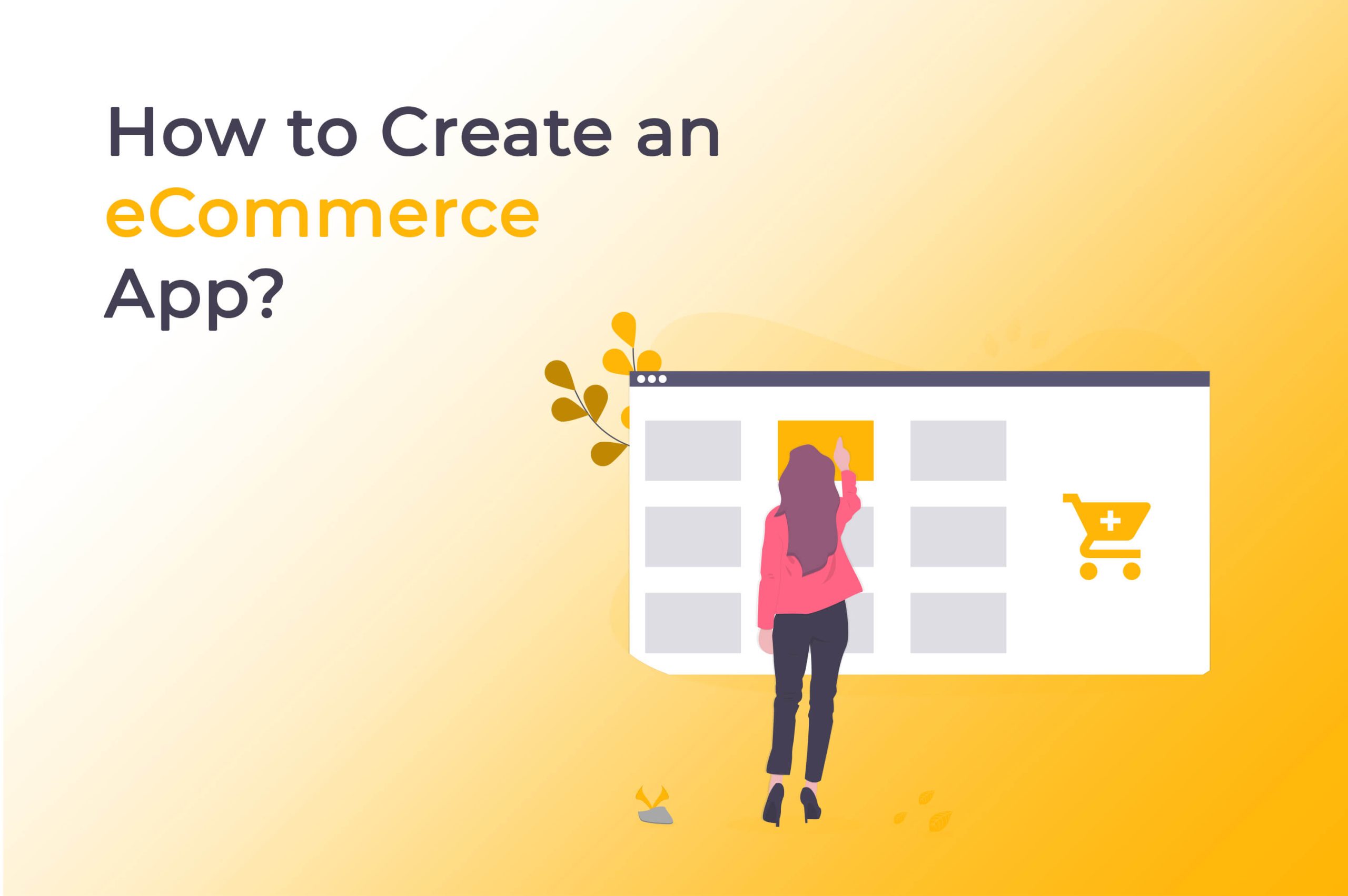how to create an ecommerce app