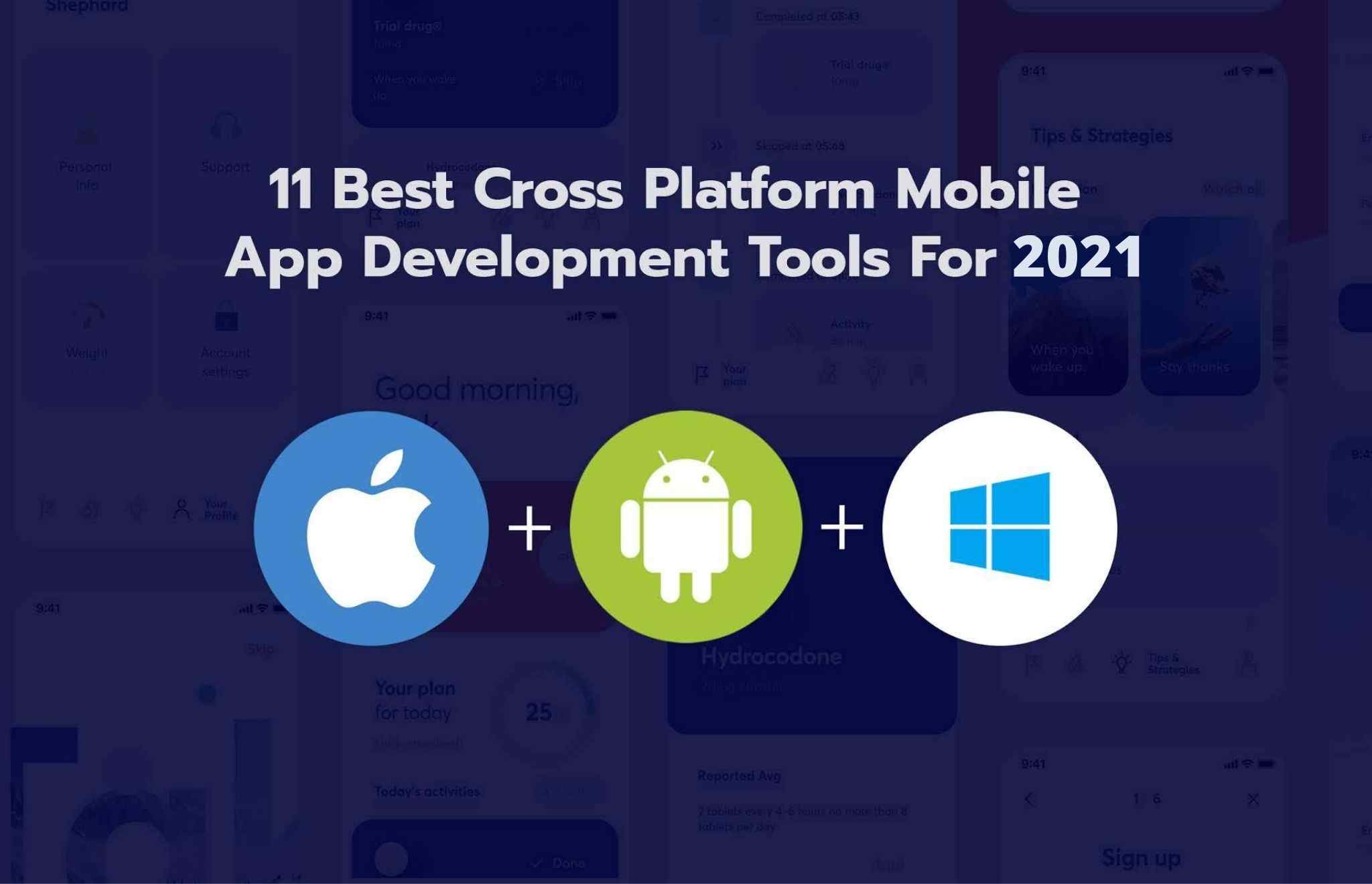 best-cross-platform-development-tools-2021