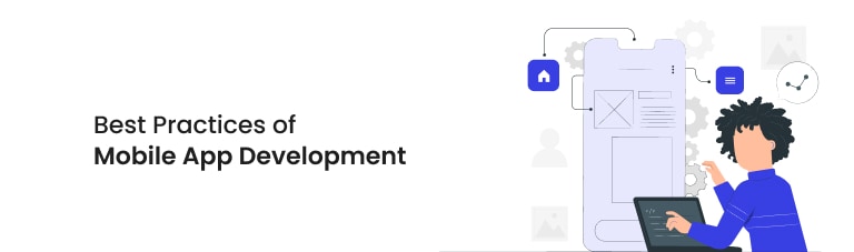 Best Practices for Mobile App Development