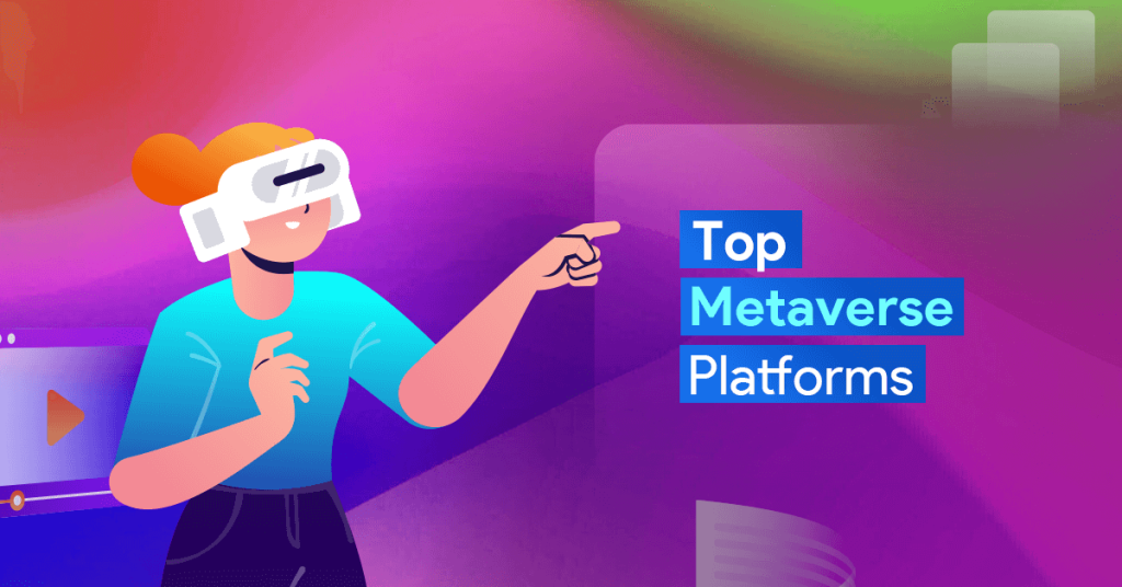 Top 5 Metaverse Virtual Worlds With Land NFTs