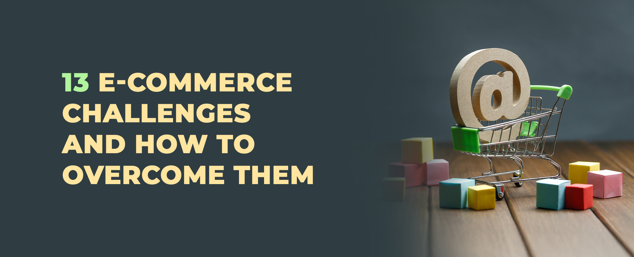 e-commerce challenges