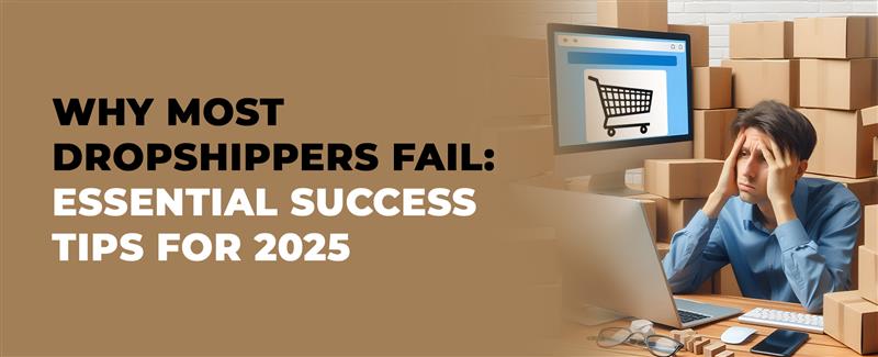 why dropshippers fail