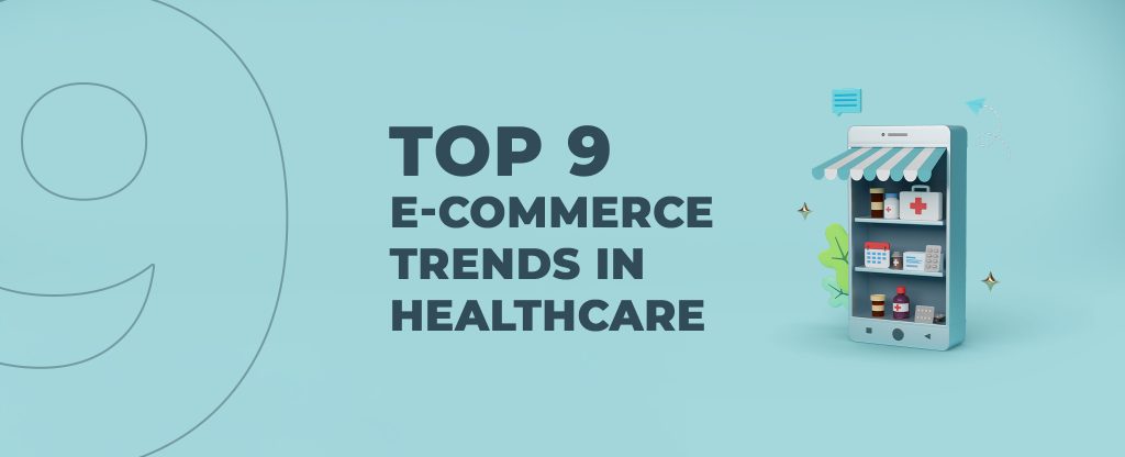 e-commerce trends in healthcare