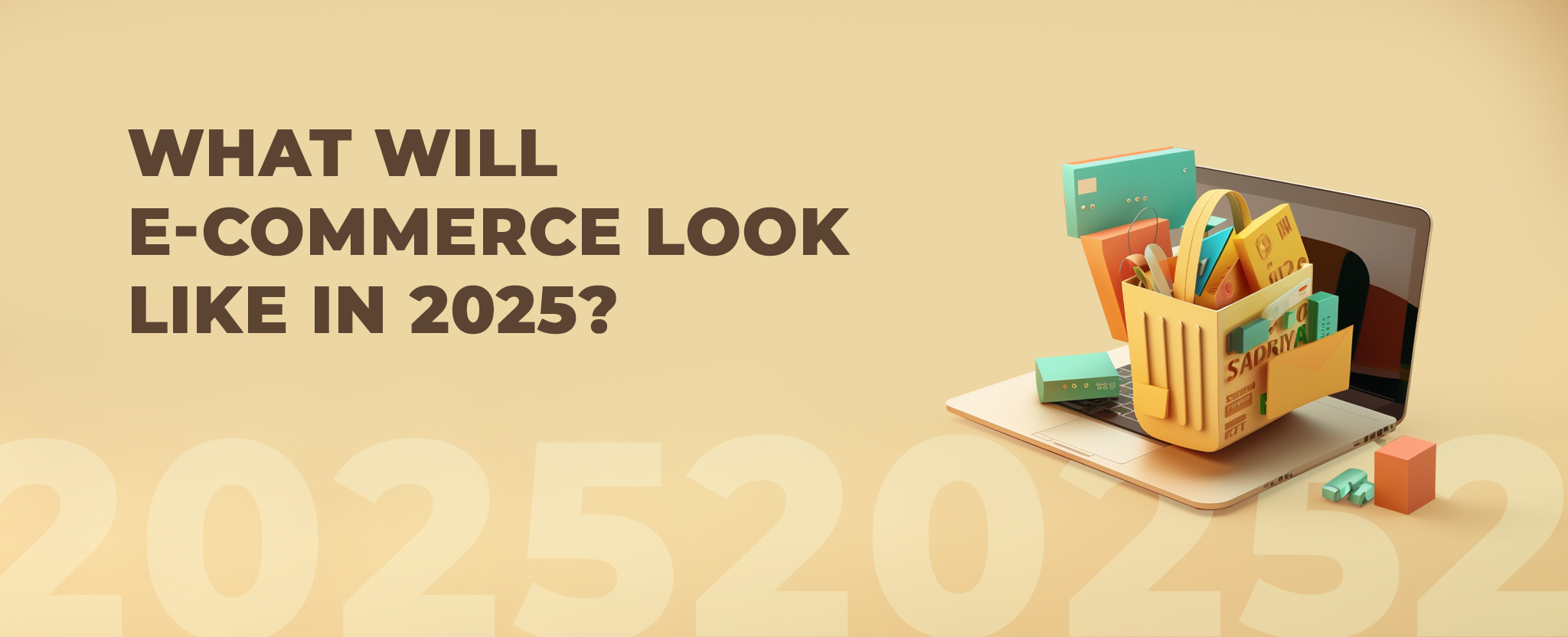 e-commerce look like in 2025