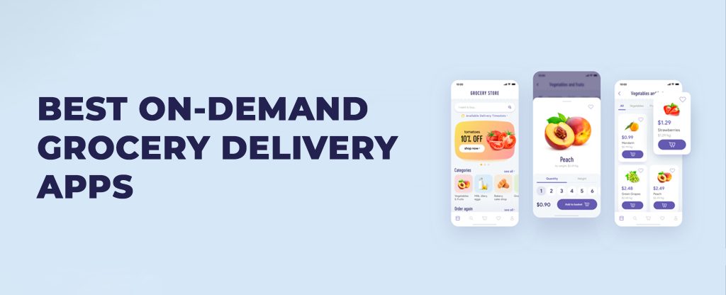 on-demand grocery app