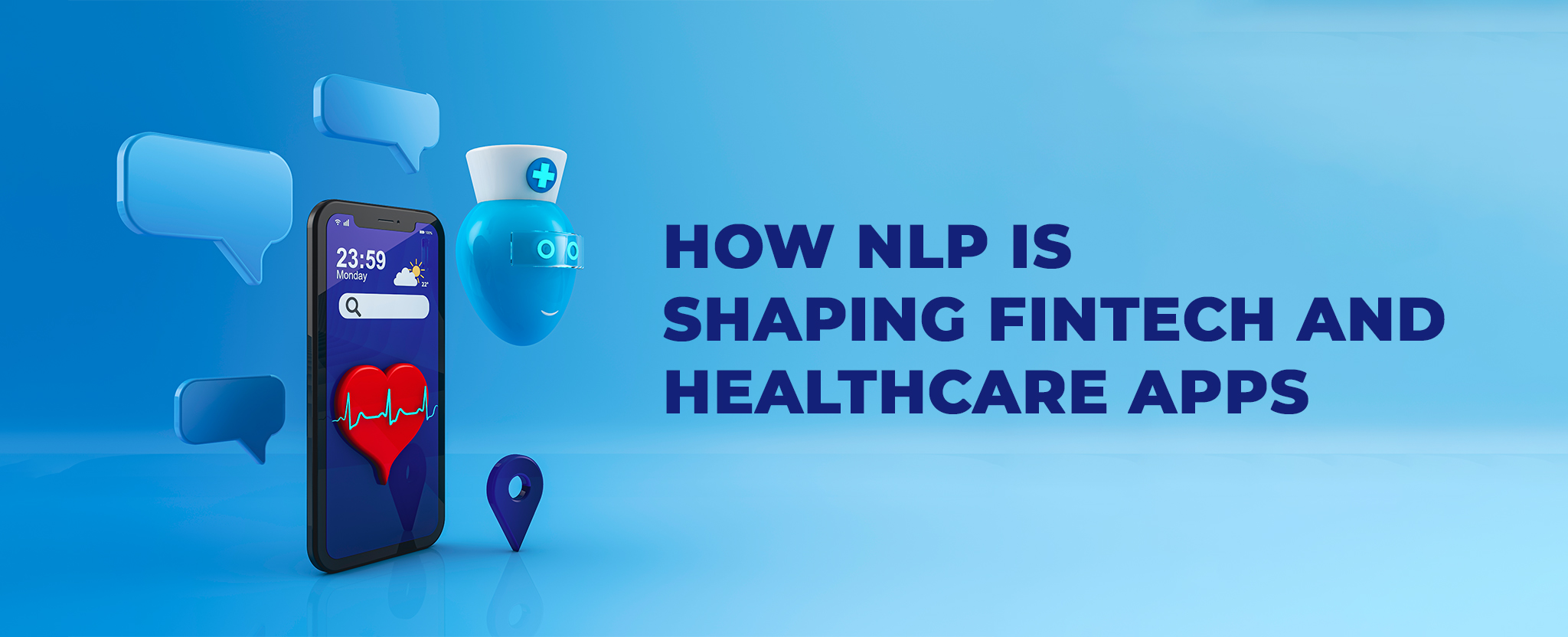 nlp shaping fintech and healthcare apps