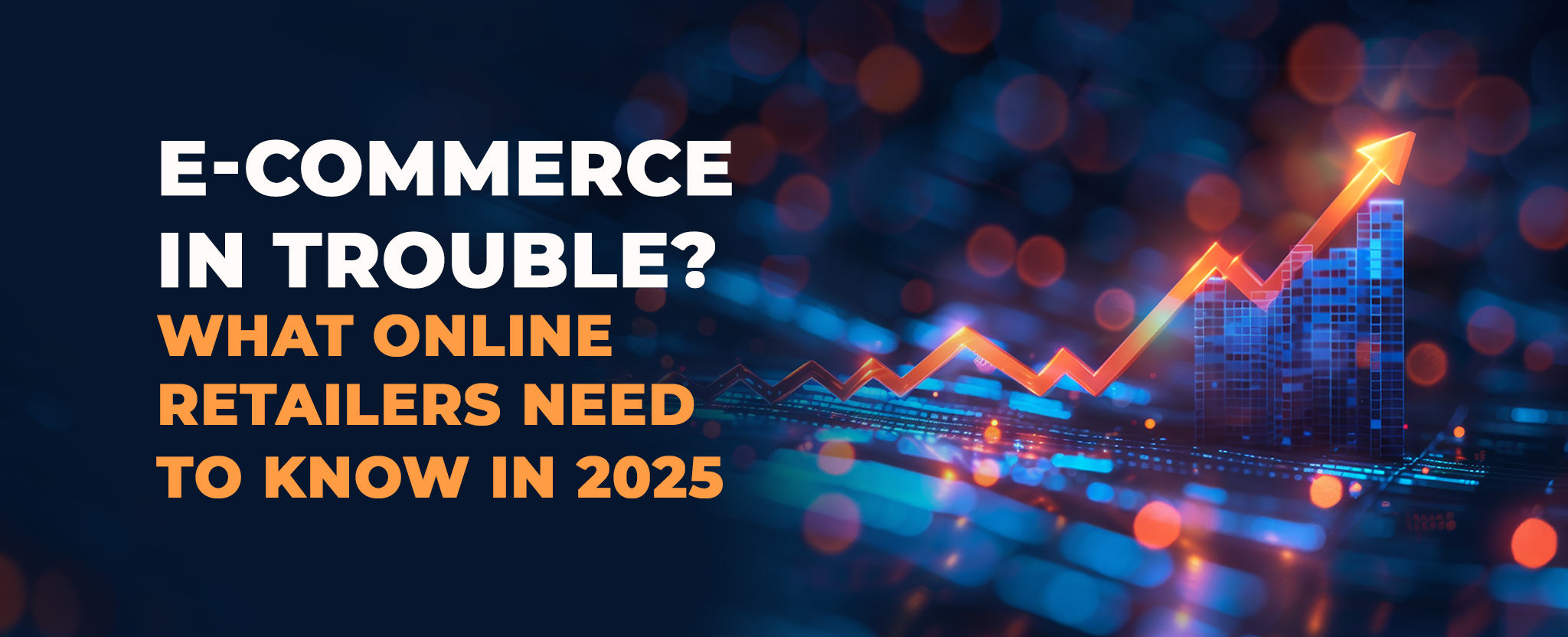 E commerce in trouble
