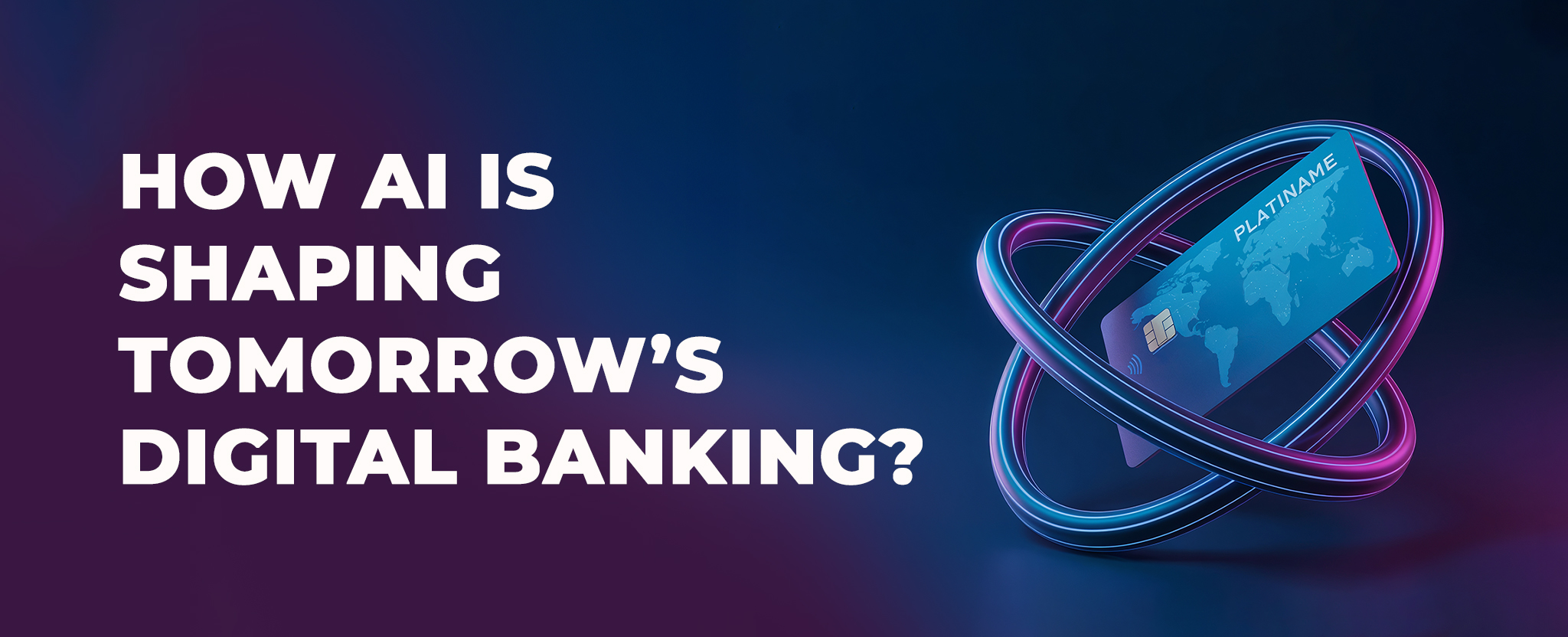 how ai is shaping tomorrow's digital banking