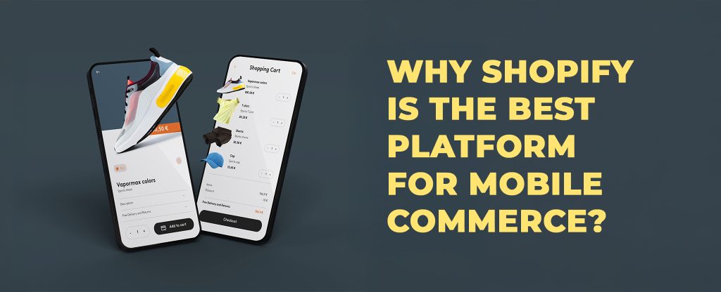 shopify for mobile commerce