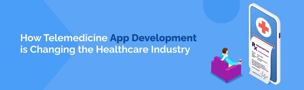 telemedicine-app-development