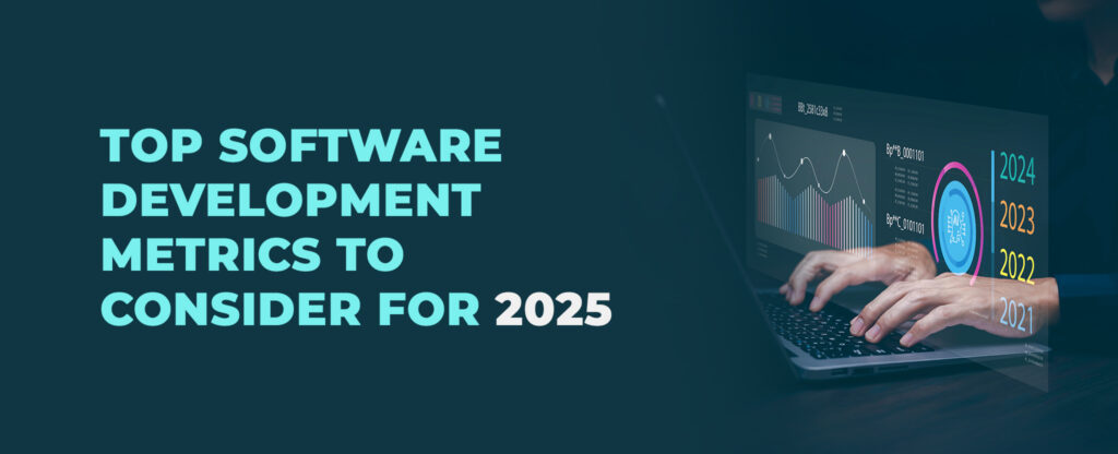 top software development metrics to consider