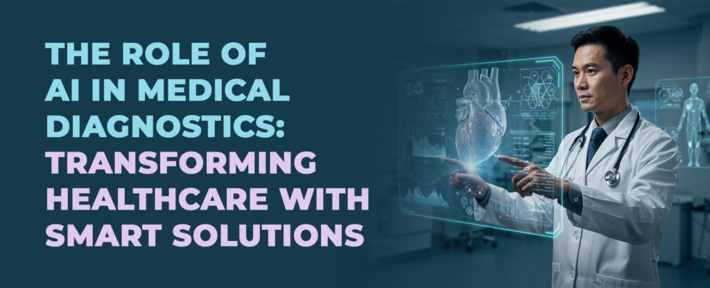 role of ai in medical diagnostics