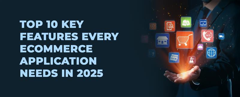 key features every ecommerce application