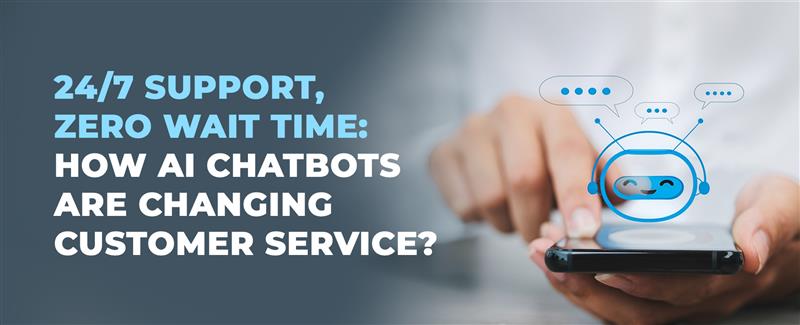 how ai bots are changing customer service