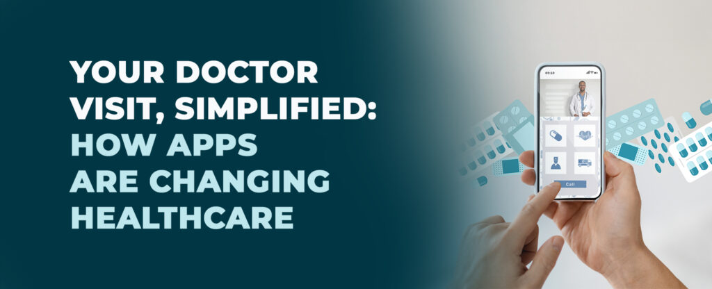 how apps are changing healthcare